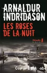 Les roses de la nuit vignette