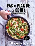 Pas de viande ce soir ! vignette