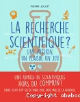 La recherche scientifique ? vignette