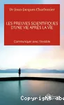 Les preuves scientifiques d'une vie après la vie vignette