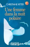 Une femme dans la nuit polaire vignette