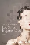 Les âmes fragmentées vignette