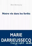 Notre vie dans les forêts vignette