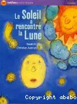 Le Soleil a rencontré la Lune vignette