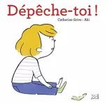 Dépêche-toi ! vignette