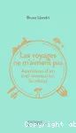 Les voyages ne m'aiment pas vignette