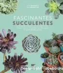 Fascinantes succulentes vignette