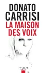 La maison des voix vignette