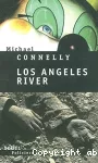 Los Angeles river vignette